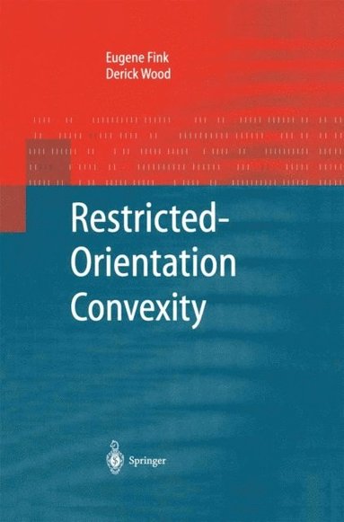 Restricted-Orientation Convexity (e-bok)