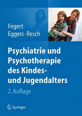 Psychiatrie und Psychotherapie des Kindes- und Jugendalters (inbunden)