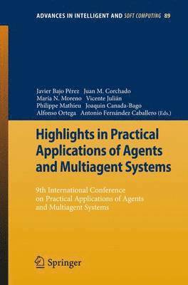 Highlights in Practical Applications of Agents and Multiagent Systems (inbunden)