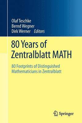 80 Years of Zentralblatt MATH (häftad)
