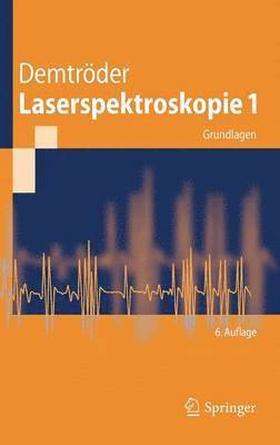 Laserspektroskopie 1 (inbunden)