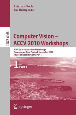 Computer Vision -- ACCV 2010 Workshops (hftad)