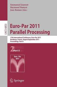 Euro-Par 2011 Parallel Processing (hftad)