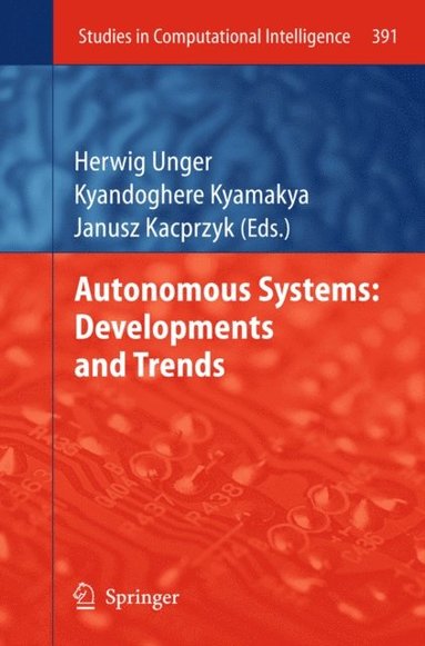 Autonomous Systems: Developments and Trends (e-bok)