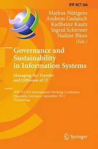 Governance and Sustainability in Information Systems. Managing the Transfer and Diffusion of IT (hftad)