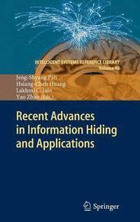 Recent Advances in Information Hiding and Applications (inbunden)