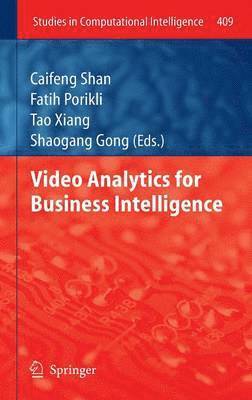 Video Analytics for Business Intelligence (inbunden)