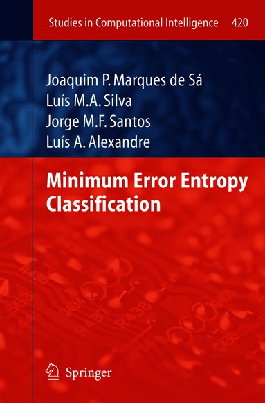Minimum Error Entropy Classification (inbunden)