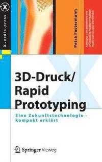 3D-Druck/Rapid Prototyping (inbunden)