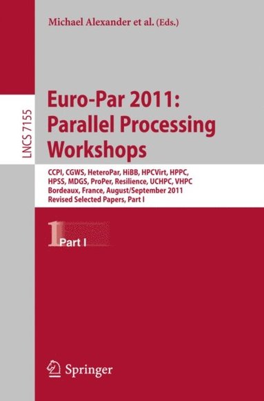Euro-Par 2011: Parallel Processing Workshops (e-bok)