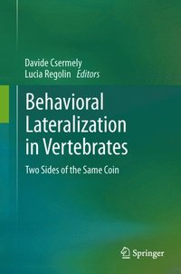 Behavioral Lateralization in Vertebrates (e-bok)