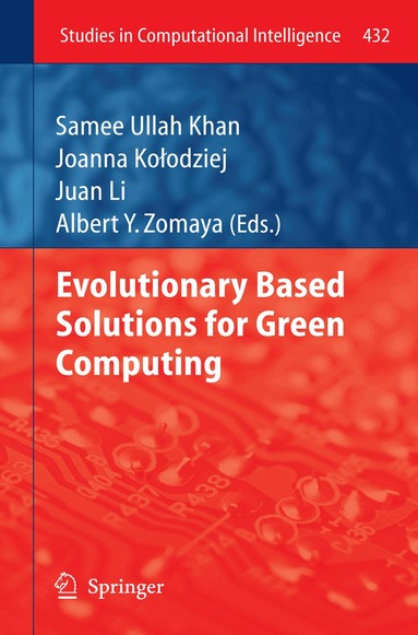 Evolutionary Based Solutions for Green Computing (inbunden)