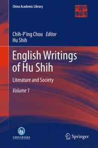 English Writings of Hu Shih (e-bok)