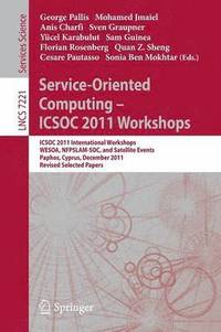 Service-Oriented Computing - ICSOC  2011 Workshops (hftad)