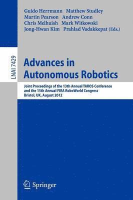 Advances in Autonomous Robotics (inbunden)