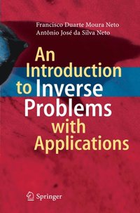 Introduction to Inverse Problems with Applications (e-bok)