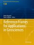 Reference Frames for Applications in Geosciences