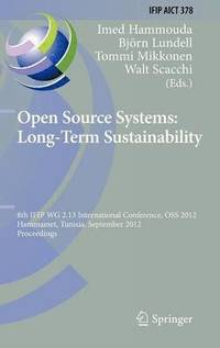 Open Source Systems: Long-Term Sustainability (inbunden)