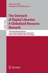 Outreach of Digital Libraries: A Globalized Resource Network (e-bok)