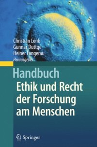 Handbuch Ethik und Recht der Forschung am Menschen (e-bok)