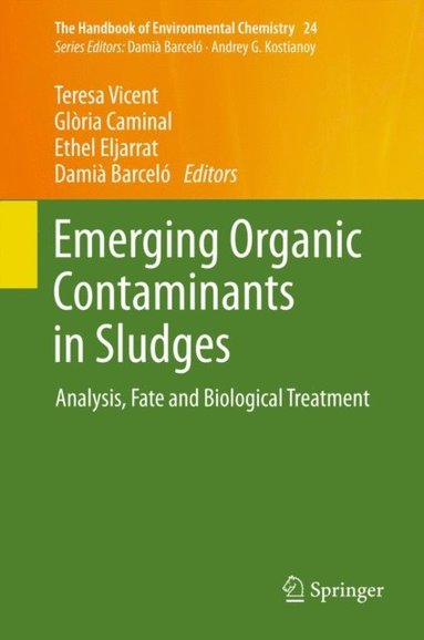 Emerging Organic Contaminants in Sludges (inbunden)