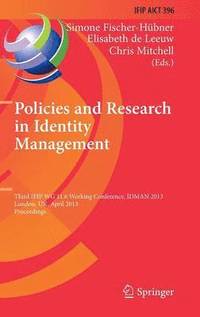 Policies and Research in Identity Management (inbunden)