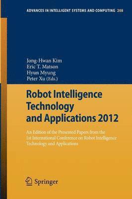 Robot Intelligence Technology and Applications 2012 (inbunden)