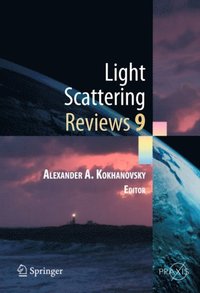 Light Scattering Reviews 9 (e-bok)