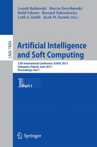 Artificial Intelligence and Soft Computing (e-bok)