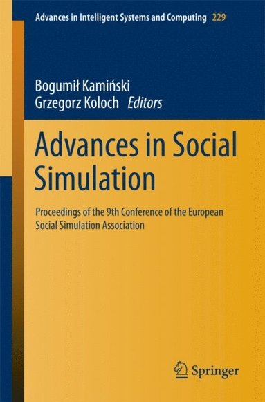 Advances in Social Simulation (inbunden)