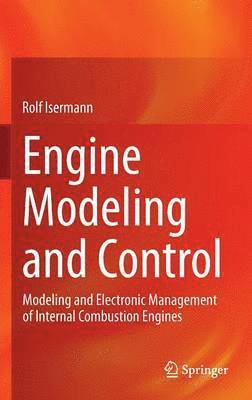 Engine Modeling and Control (inbunden)