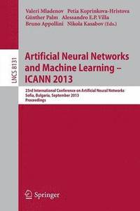 Artificial Neural Networks and Machine Learning -- ICANN 2013 (häftad)