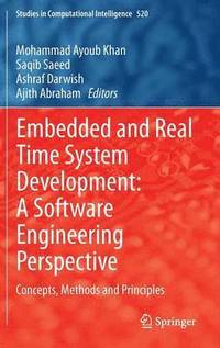 Embedded and Real Time System Development: A Software Engineering Perspective (inbunden)