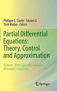 Partial Differential Equations: Theory, Control and Approximation (inbunden)