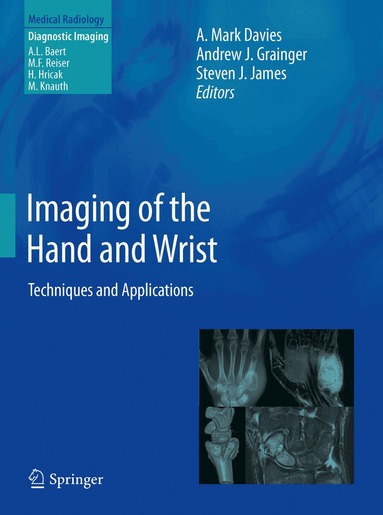 Imaging of the Hand and Wrist (h�ftad)