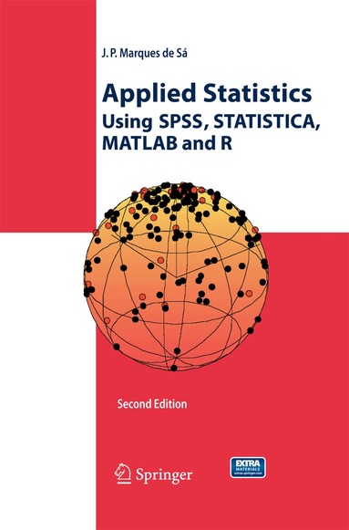 Applied Statistics Using SPSS, STATISTICA, MATLAB and R (inbunden)