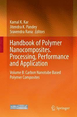 Handbook of Polymer Nanocomposites. Processing, Performance and Application (inbunden)