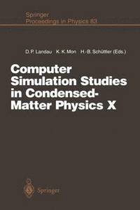 Computer Simulation Studies in Condensed-Matter Physics X (hftad)