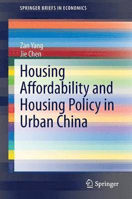 Housing Affordability and Housing Policy in Urban China (hftad)