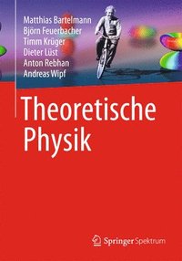 Theoretische Physik (inbunden)