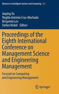 Proceedings of the Eighth International Conference on Management Science and Engineering Management (hftad)