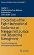 Proceedings of the Eighth International Conference on Management Science and Engineering Management