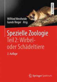 Spezielle Zoologie Teil 2 Wirbel Oder Schadeltiere Wilfried Westheide Gunde Rieger Bok 9783642554353 Bokus