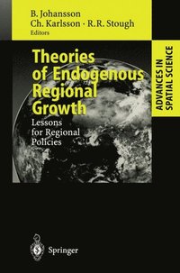 Theories of Endogenous Regional Growth (e-bok)