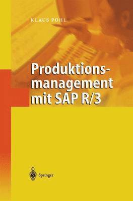 Produktionsmanagement mit SAP R/3 (hftad)