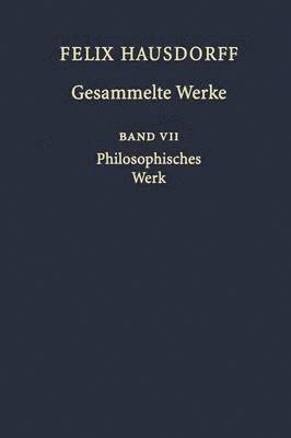 Felix Hausdorff - Gesammelte Werke Band VII (inbunden)