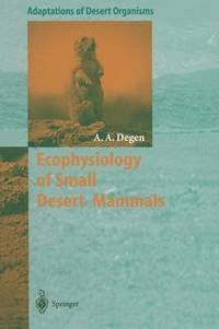 Ecophysiology of Small Desert Mammals (hftad)