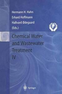 Chemical Water and Wastewater Treatment IV (hftad)