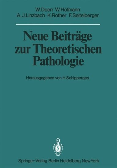 Neue Beitrÿge zur Theoretischen Pathologie (e-bok)