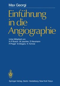 Einfuhrung in die Angiographie (e-bok)